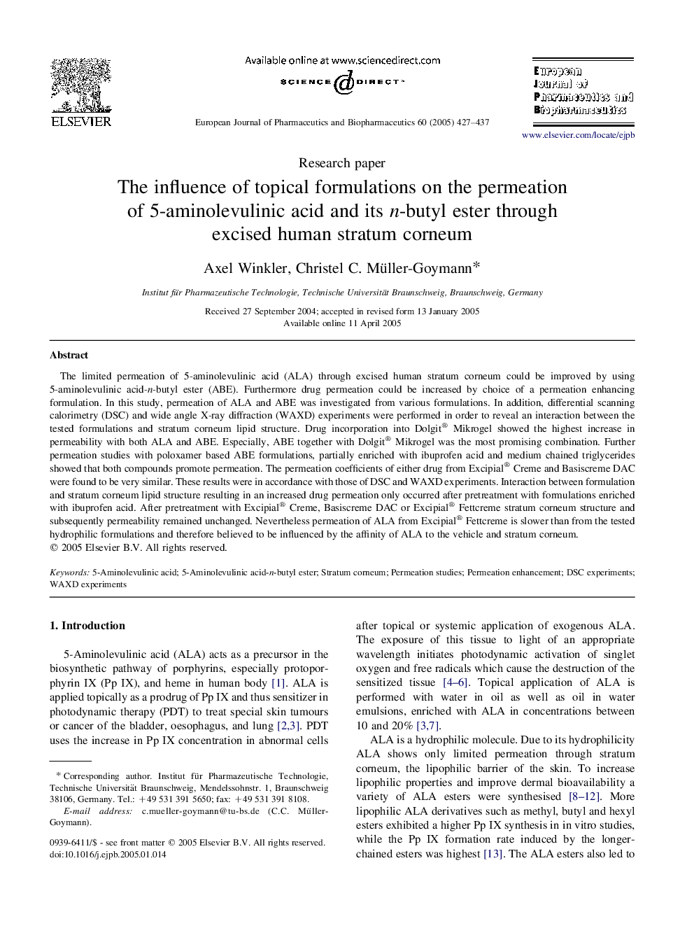 The influence of topical formulations on the permeation of 5-aminolevulinic acid and its n-butyl ester through excised human stratum corneum