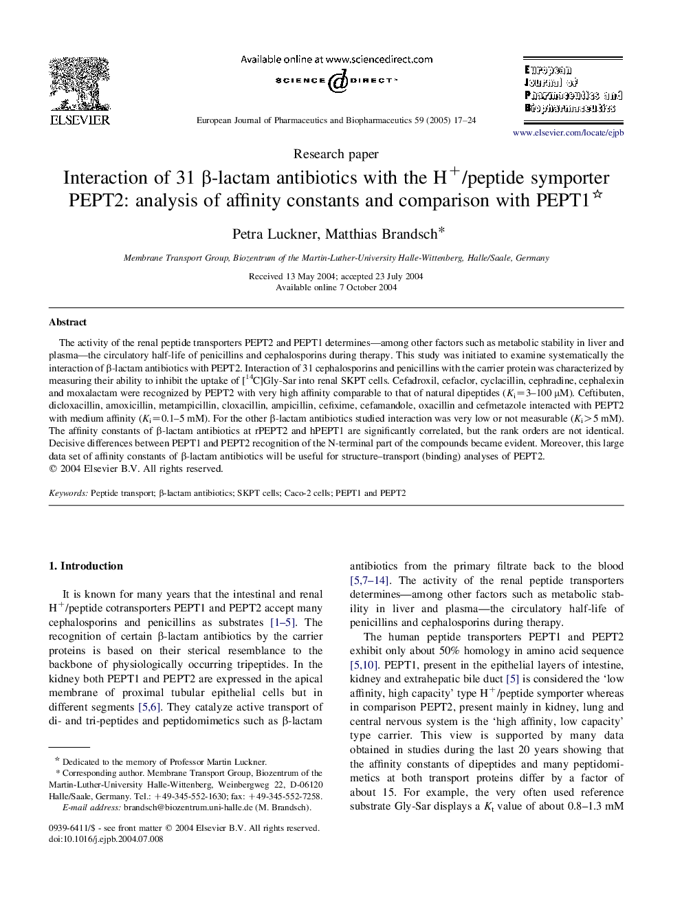 عکس صفحه اول مقاله: Interaction of 31 β-lactam antibiotics with the H+/peptide symporter PEPT2: analysis of affinity constants and comparison with PEPT1 Interaction of 31 β-lactam antibiotics with the H+/peptide symporter PEPT2: analysis of affinity constants and comparison with PEPT1