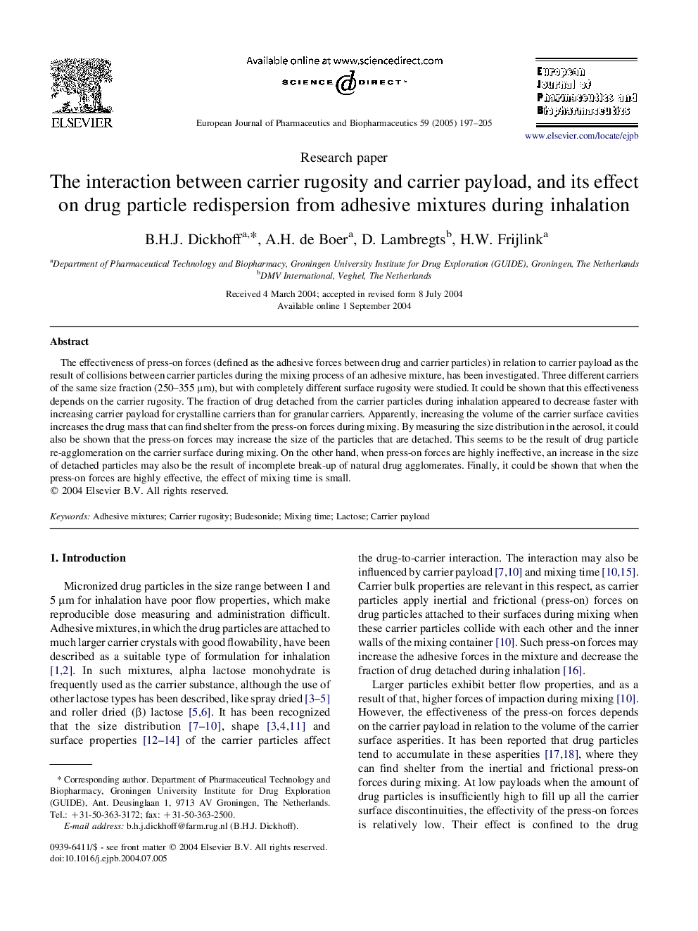 The interaction between carrier rugosity and carrier payload, and its effect on drug particle redispersion from adhesive mixtures during inhalation