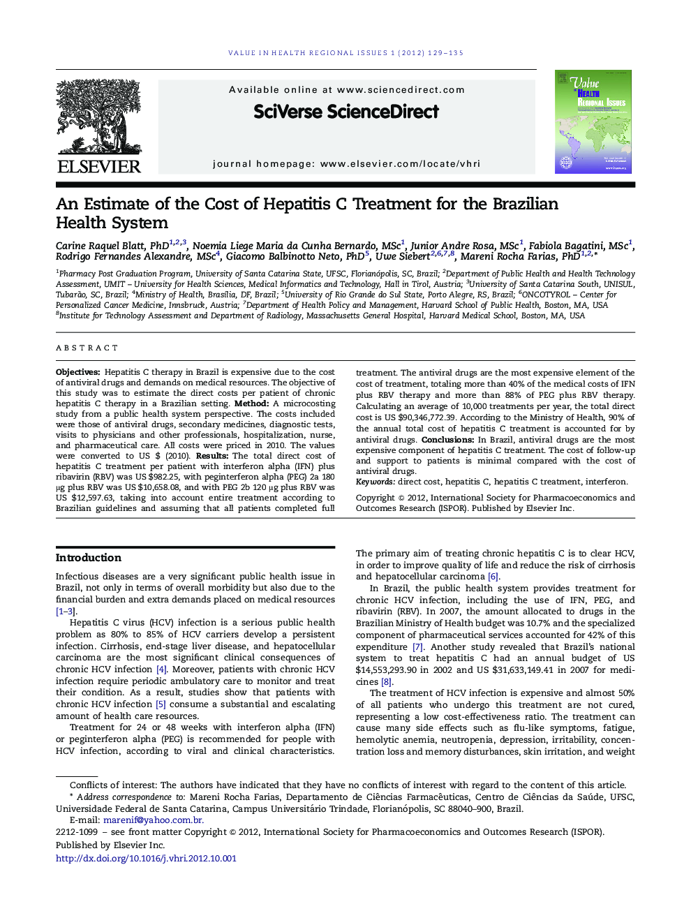 An Estimate of the Cost of Hepatitis C Treatment for the Brazilian Health System 