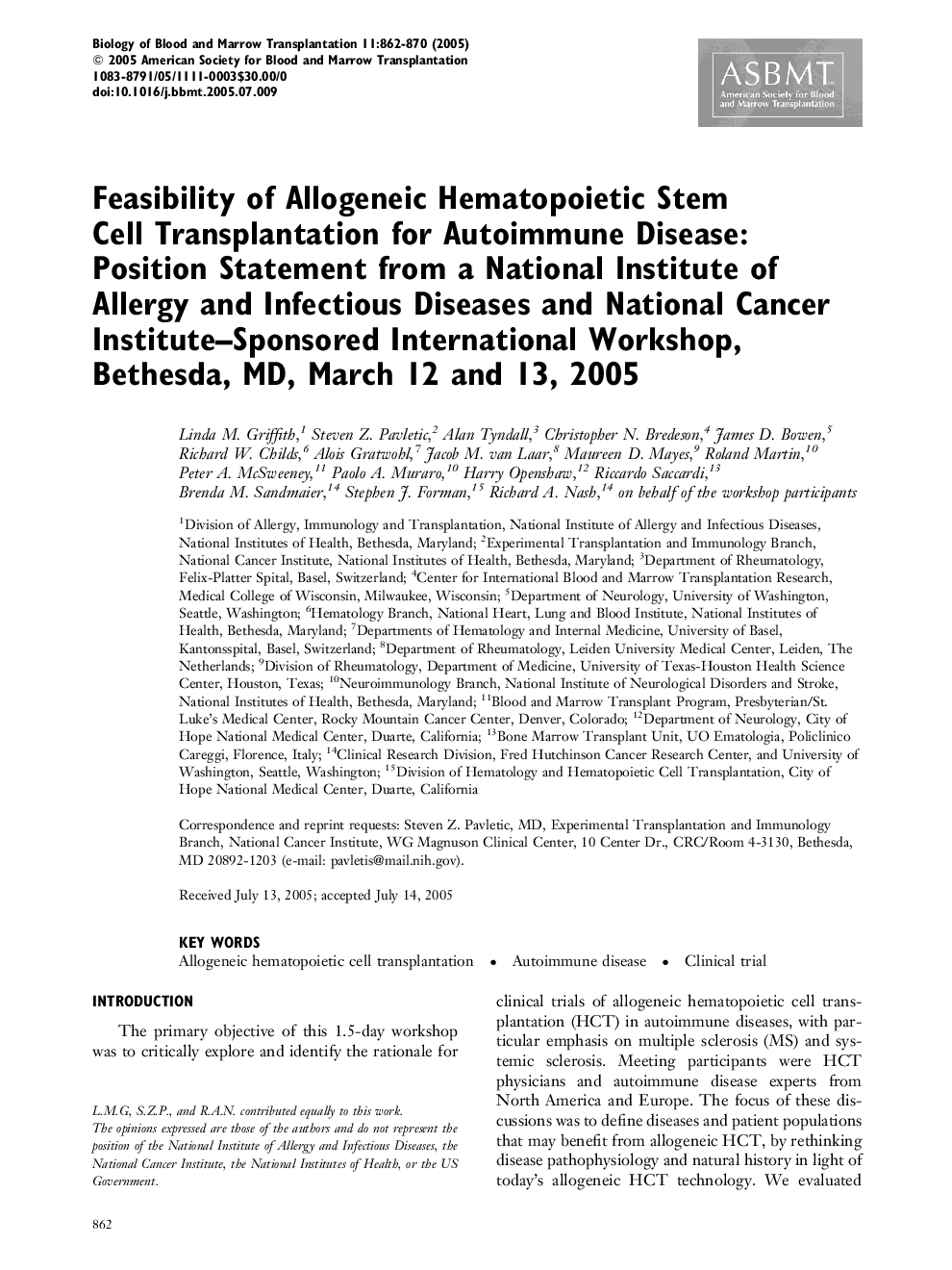 Feasibility of Allogeneic Hematopoietic Stem Cell Transplantation for Autoimmune Disease: Position Statement from a National Institute of Allergy and Infectious Diseases and National Cancer Institute-Sponsored International Workshop, Bethesda, MD, March 1