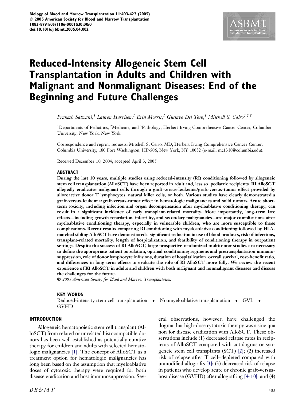 Reduced-Intensity Allogeneic Stem Cell Transplantation in Adults and Children with Malignant and Nonmalignant Diseases: End of the Beginning and Future Challenges