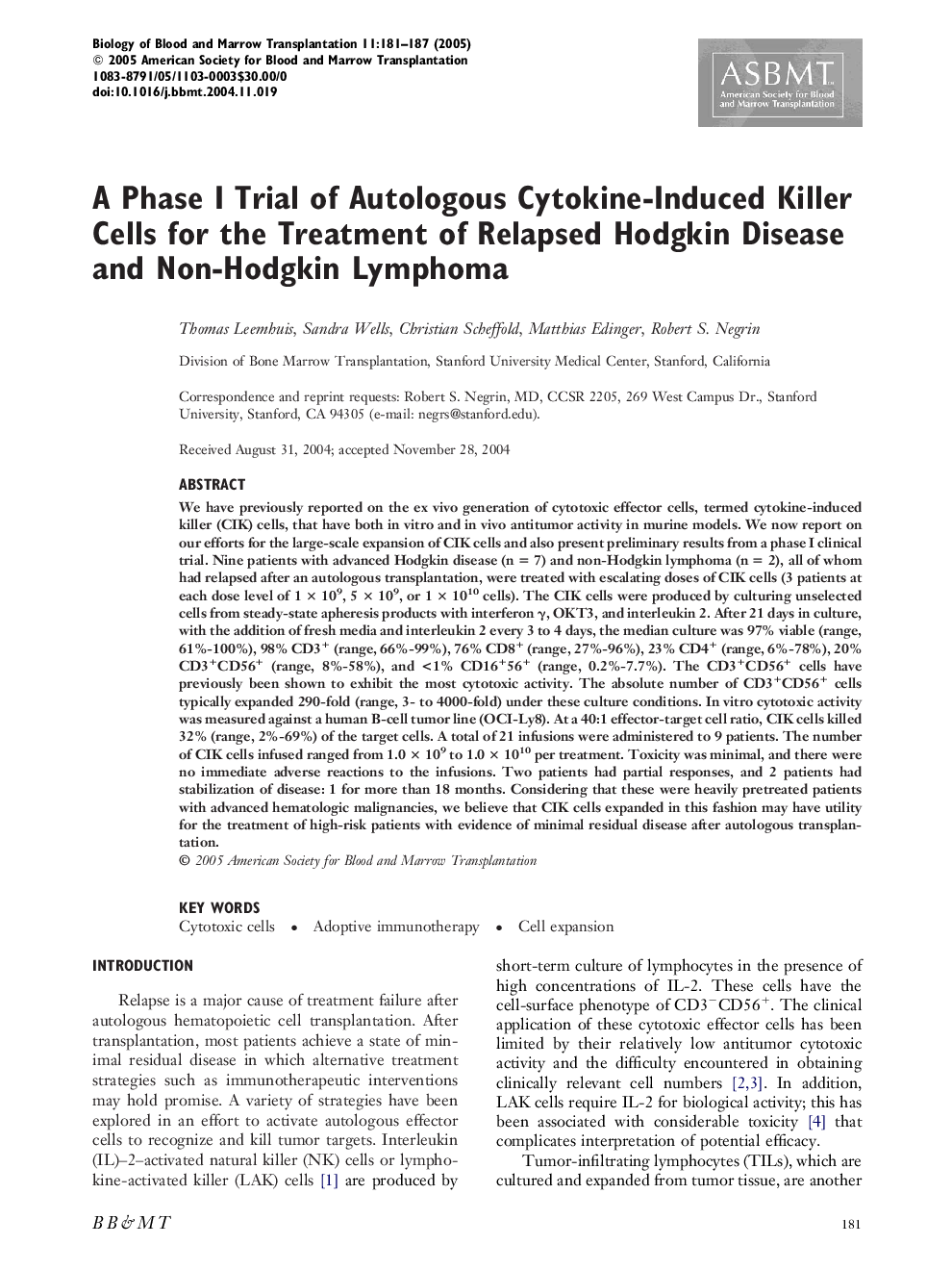 A phase I trial of autologous cytokine-induced killer cells for the treatment of relapsed Hodgkin disease and non-Hodgkin lymphoma