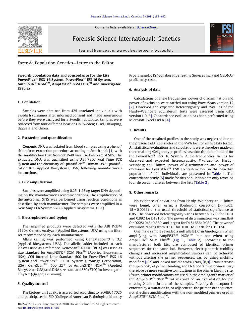 Swedish population data and concordance for the kits PowerPlex® ESX 16 System, PowerPlex® ESI 16 System, AmpFlSTR® NGM™, AmpFlSTR® SGM Plus™ and Investigator ESSplex