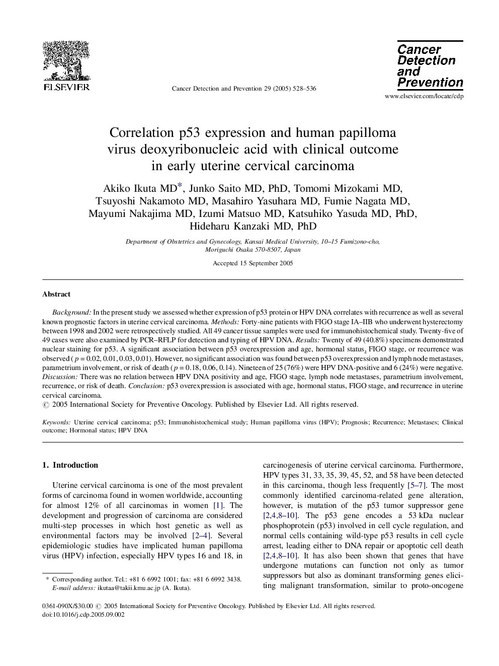 Correlation p53 expression and human papilloma virus deoxyribonucleic acid with clinical outcome in early uterine cervical carcinoma