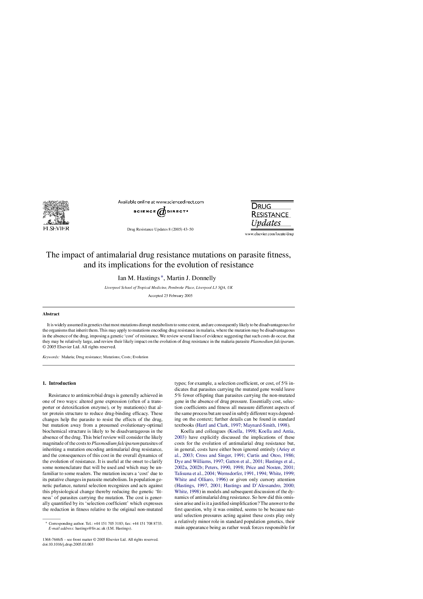 The impact of antimalarial drug resistance mutations on parasite fitness, and its implications for the evolution of resistance