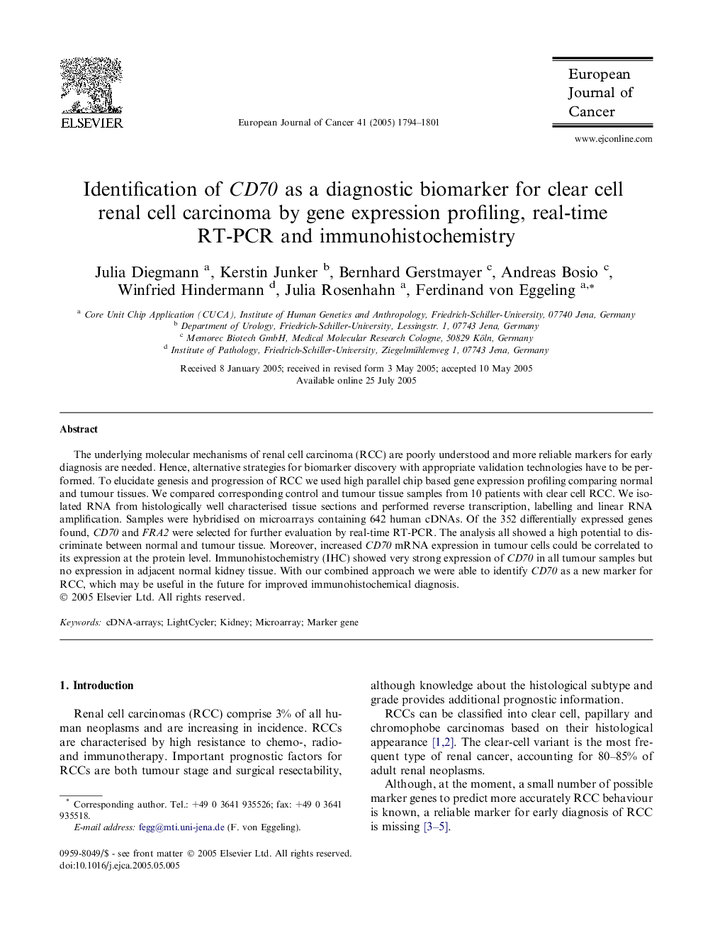 Identification of CD70 as a diagnostic biomarker for clear cell renal cell carcinoma by gene expression profiling, real-time RT-PCR and immunohistochemistry