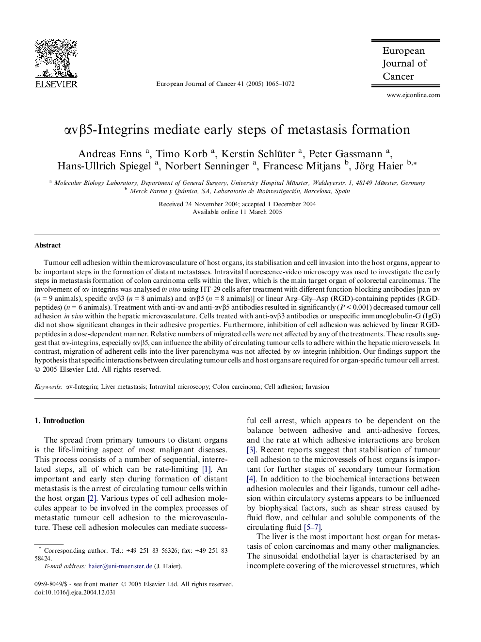 Î±vÎ²5-Integrins mediate early steps of metastasis formation