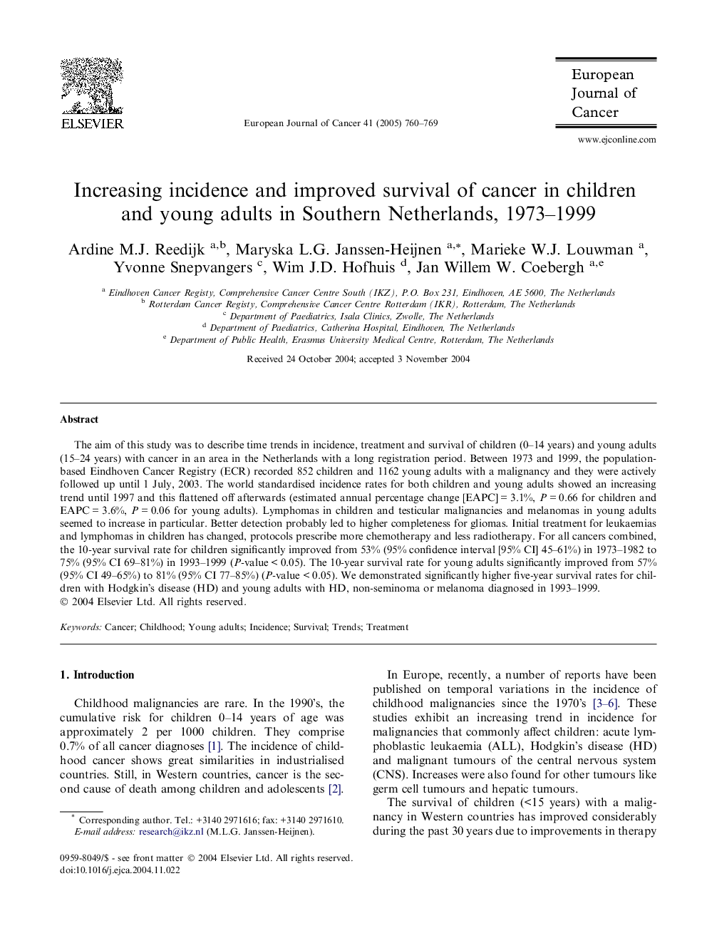 Increasing incidence and improved survival of cancer in children and young adults in Southern Netherlands, 1973-1999