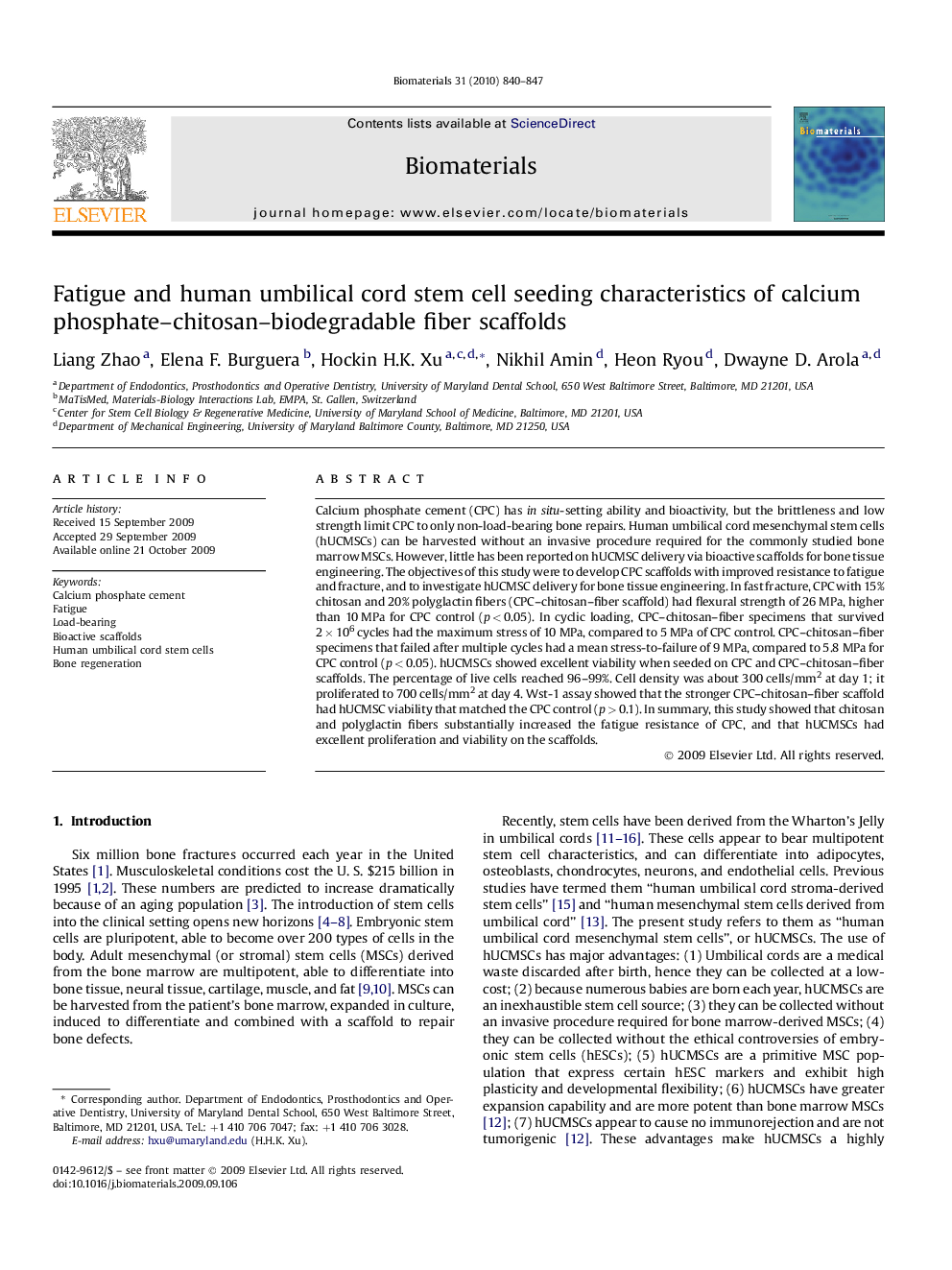 Fatigue and human umbilical cord stem cell seeding characteristics of calcium phosphate–chitosan–biodegradable fiber scaffolds