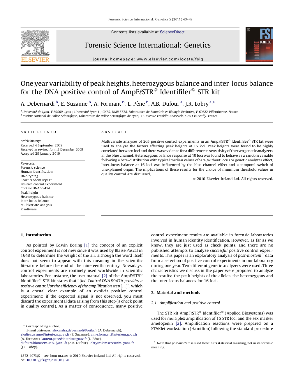 One year variability of peak heights, heterozygous balance and inter-locus balance for the DNA positive control of AmpFℓℓSTR© Identifiler© STR kit