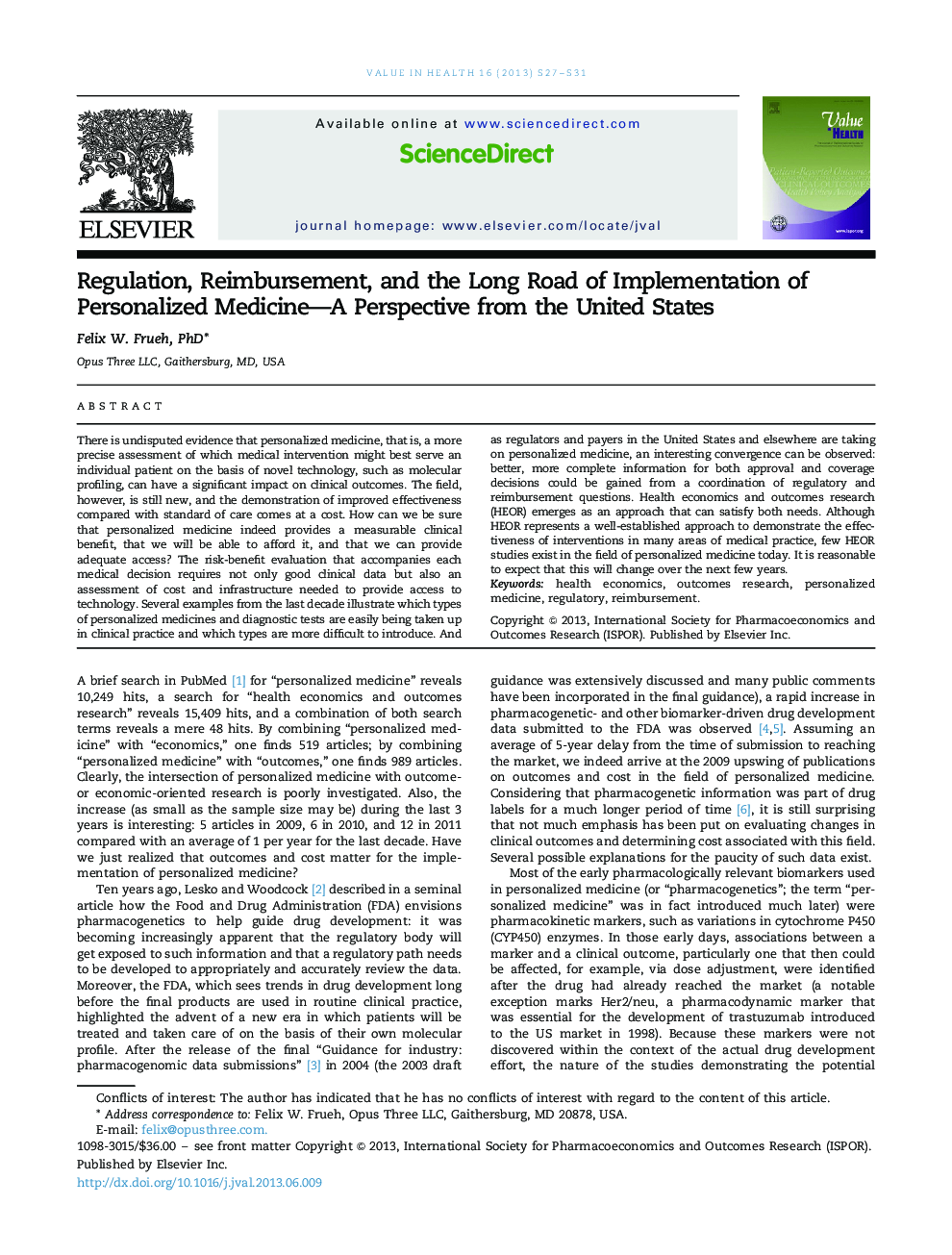 Regulation, Reimbursement, and the Long Road of Implementation of Personalized Medicine—A Perspective from the United States