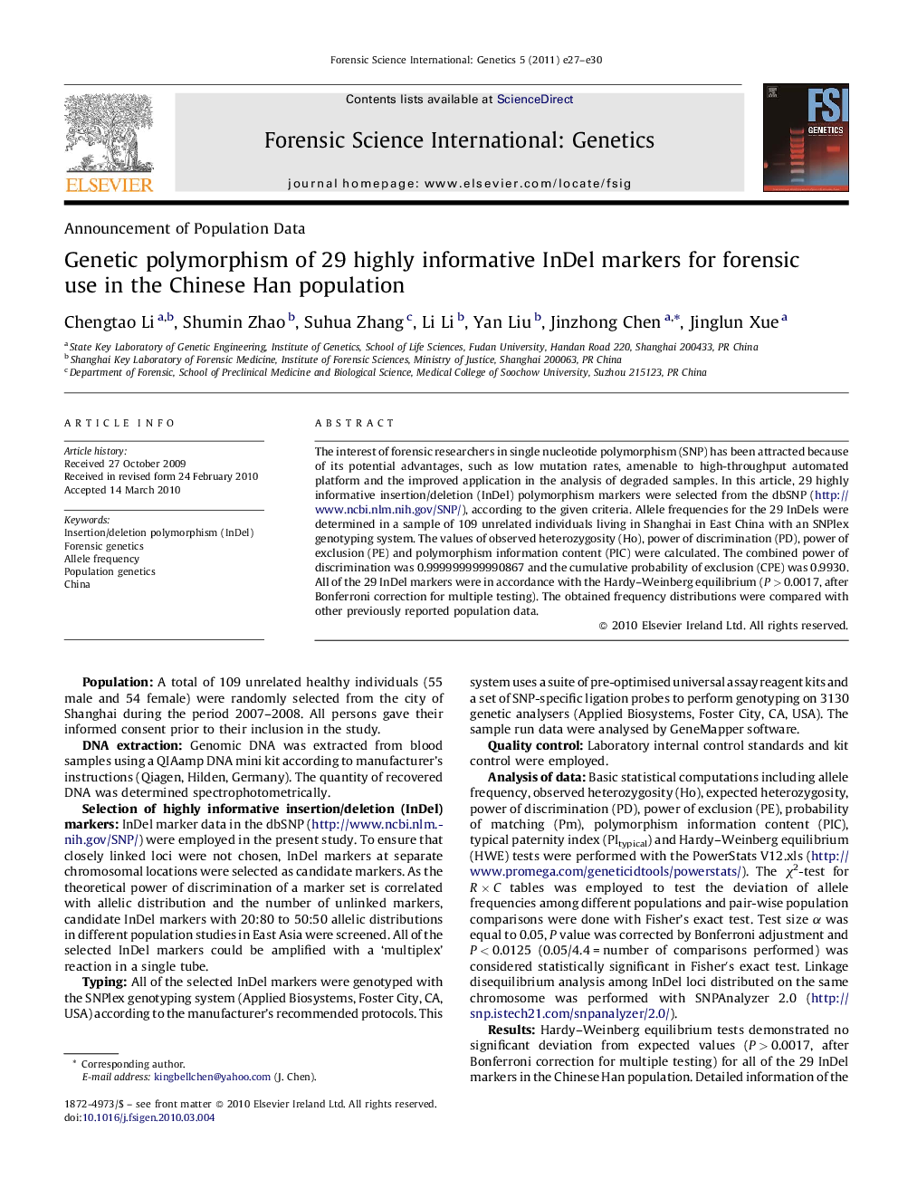 Genetic polymorphism of 29 highly informative InDel markers for forensic use in the Chinese Han population