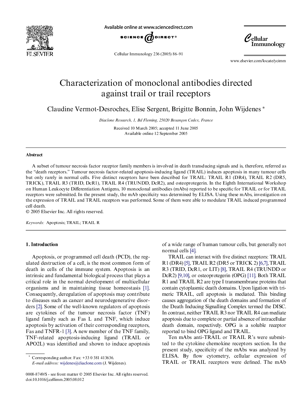 Characterization of monoclonal antibodies directed against trail or trail receptors