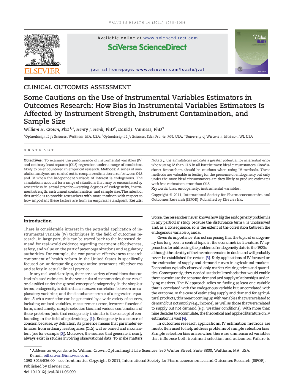 Some Cautions on the Use of Instrumental Variables Estimators in Outcomes Research: How Bias in Instrumental Variables Estimators Is Affected by Instrument Strength, Instrument Contamination, and Sample Size