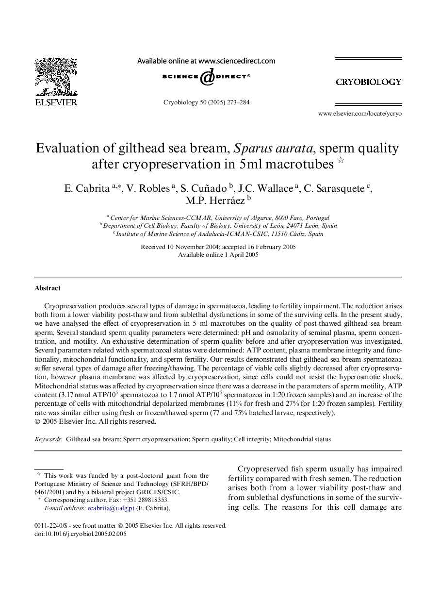 Evaluation of gilthead sea bream, Sparus aurata, sperm quality after cryopreservation in 5Â ml macrotubes