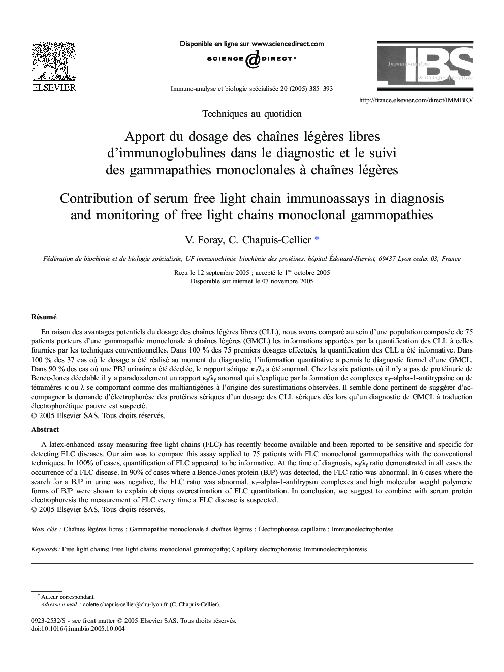 Apport duÂ dosage desÂ chaÃ®nes légÃ¨res libres d'immunoglobulines dansÂ leÂ diagnostic etÂ leÂ suivi desÂ gammapathies monoclonales Ã Â chaÃ®nes légÃ¨res