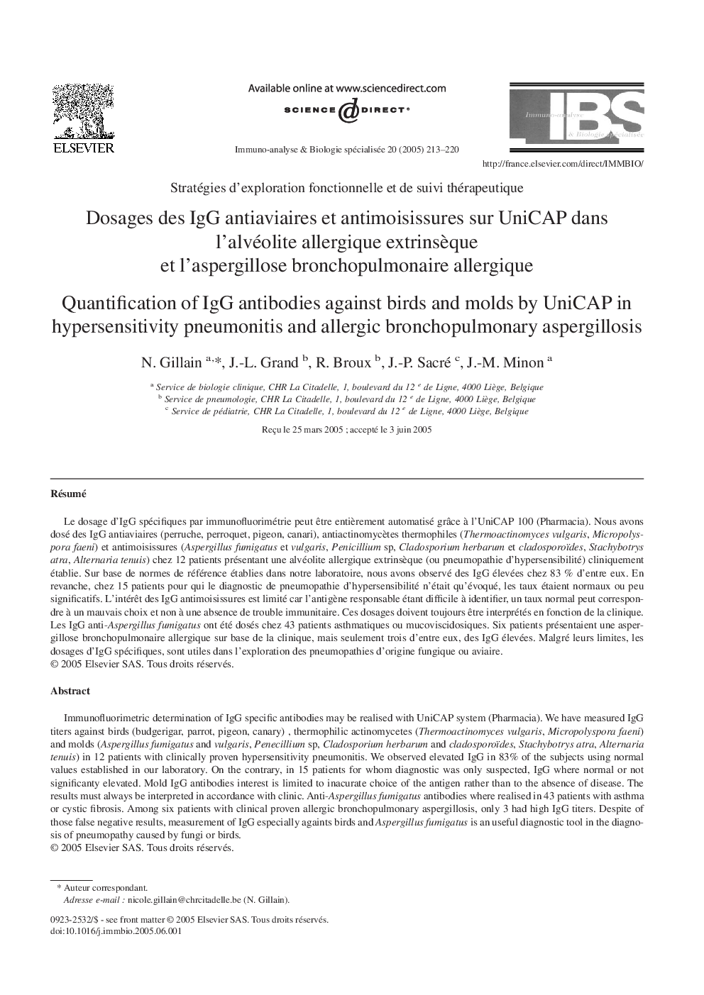 Dosages des IgG antiaviaires et antimoisissures sur UniCAP dans l'alvéolite allergique extrinsÃ¨que et l'aspergillose bronchopulmonaire allergique