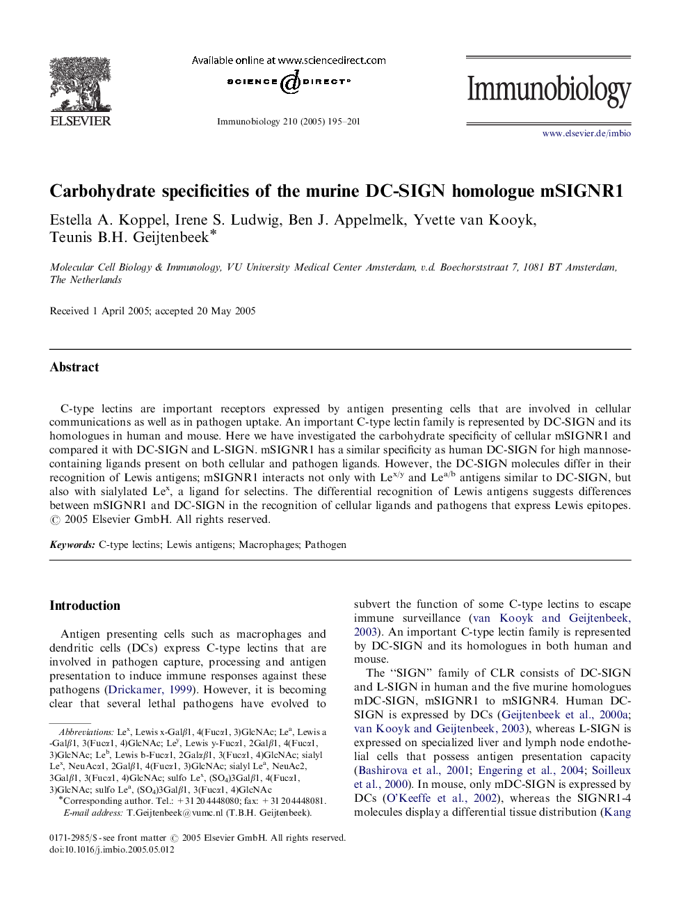 Carbohydrate specificities of the murine DC-SIGN homologue mSIGNR1