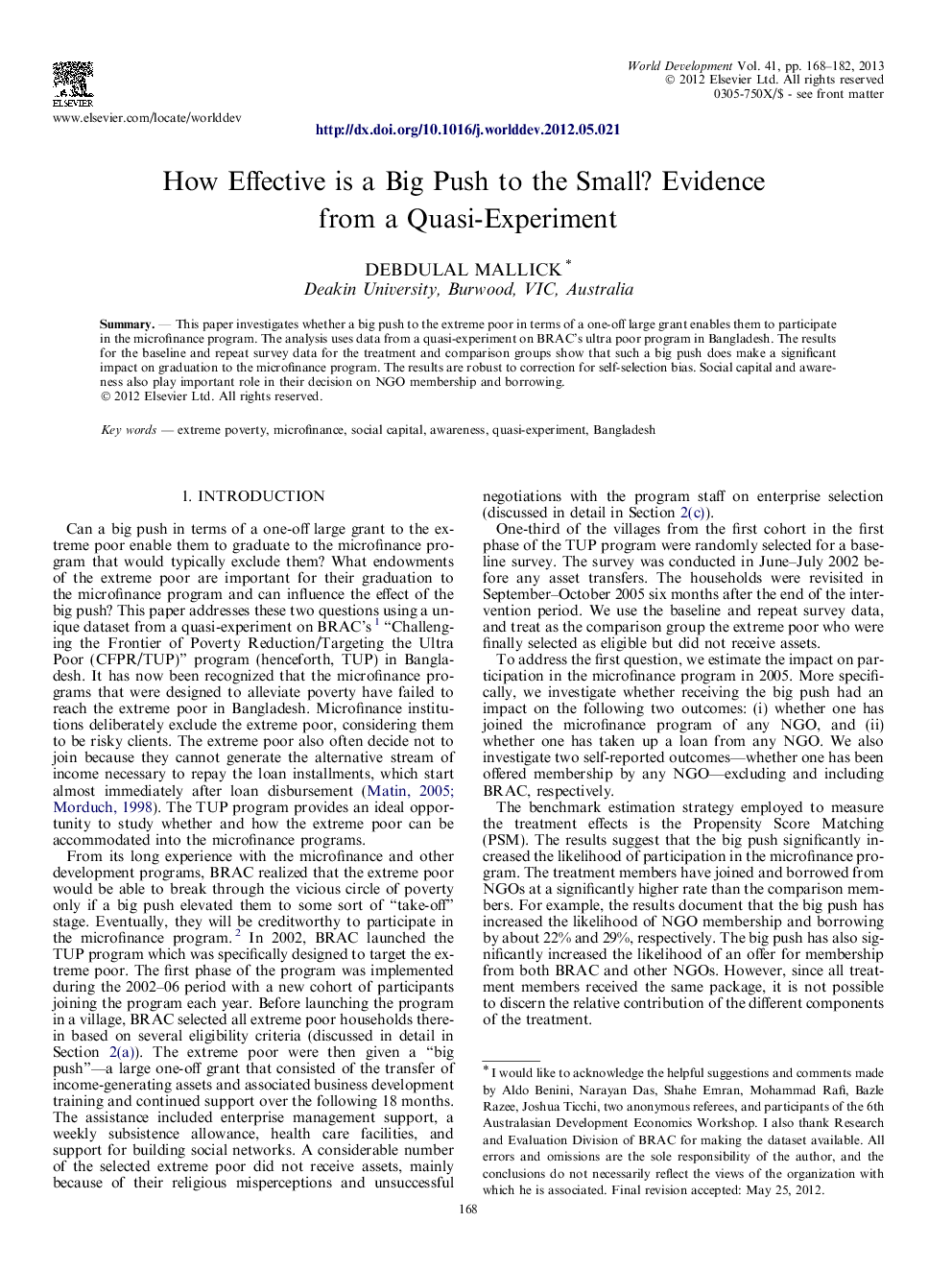 How Effective is a Big Push to the Small? Evidence from a Quasi-Experiment