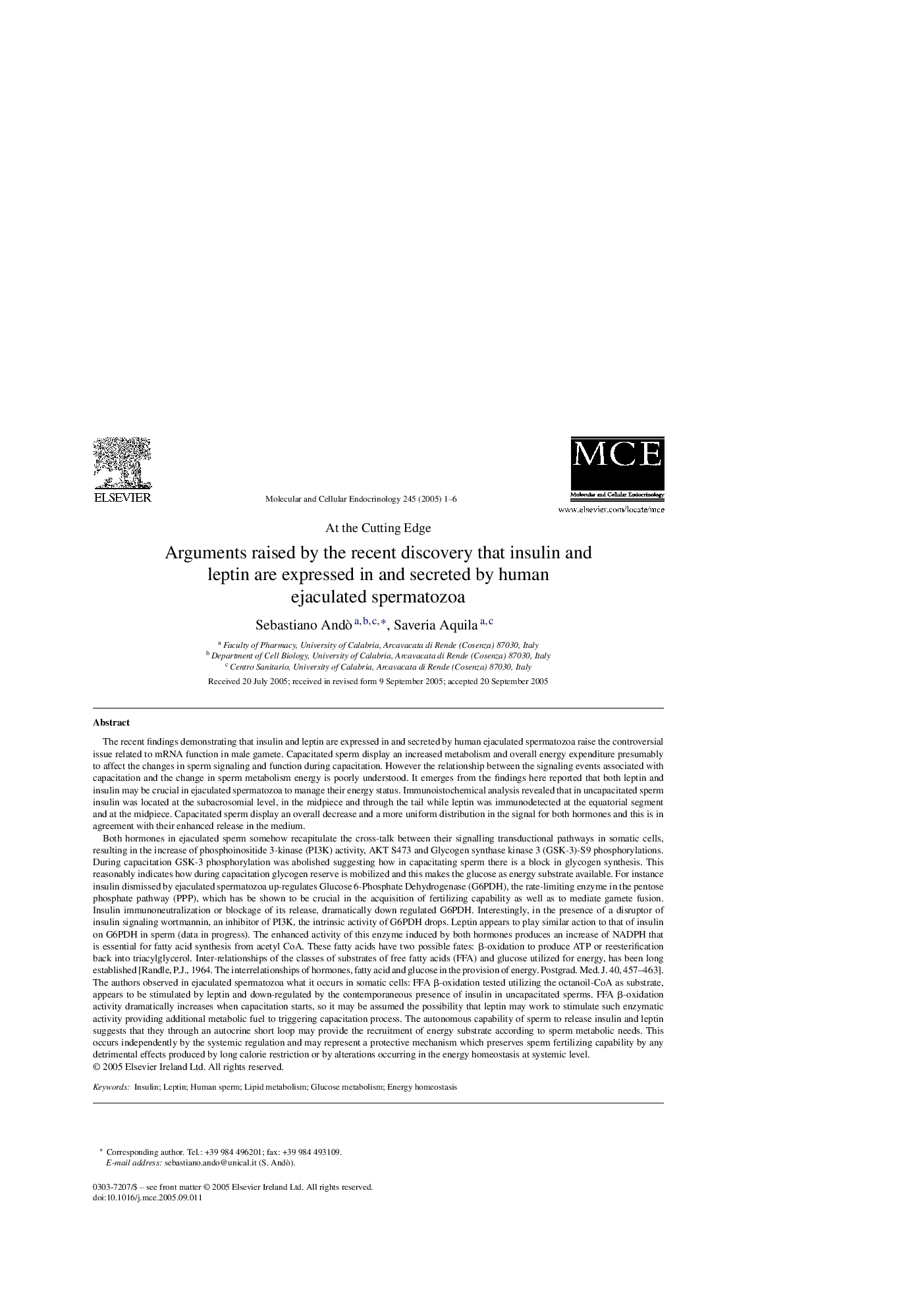 Arguments raised by the recent discovery that insulin and leptin are expressed in and secreted by human ejaculated spermatozoa