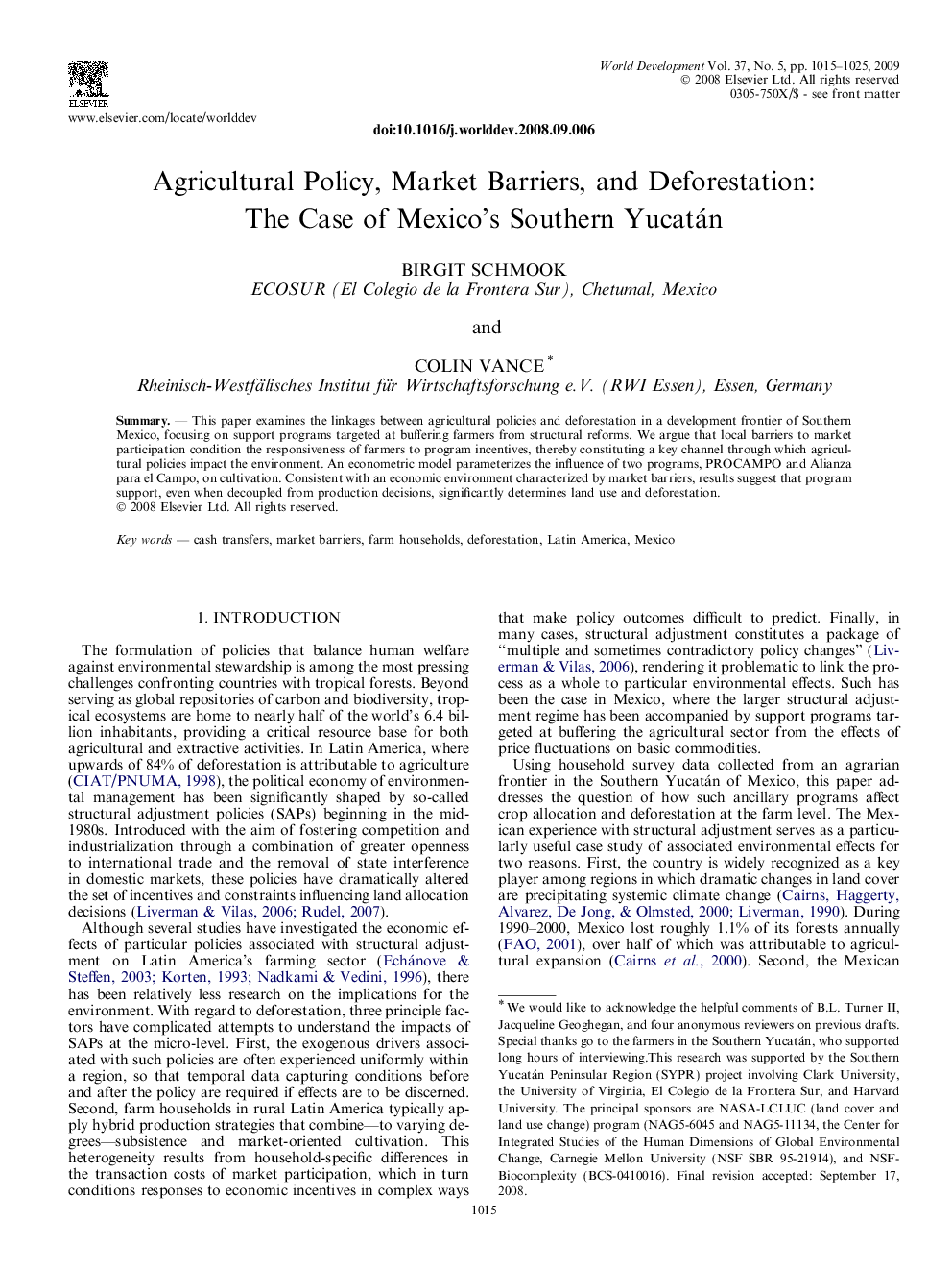 Agricultural Policy, Market Barriers, and Deforestation: The Case of Mexico’s Southern Yucatán