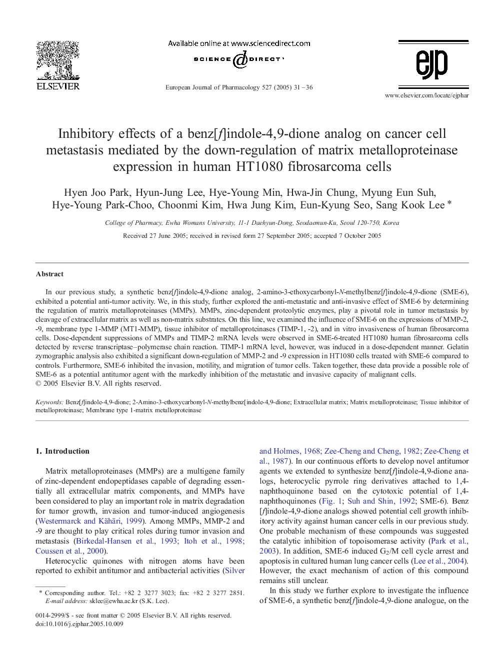 Inhibitory effects of a benz[f]indole-4,9-dione analog on cancer cell metastasis mediated by the down-regulation of matrix metalloproteinase expression in human HT1080 fibrosarcoma cells