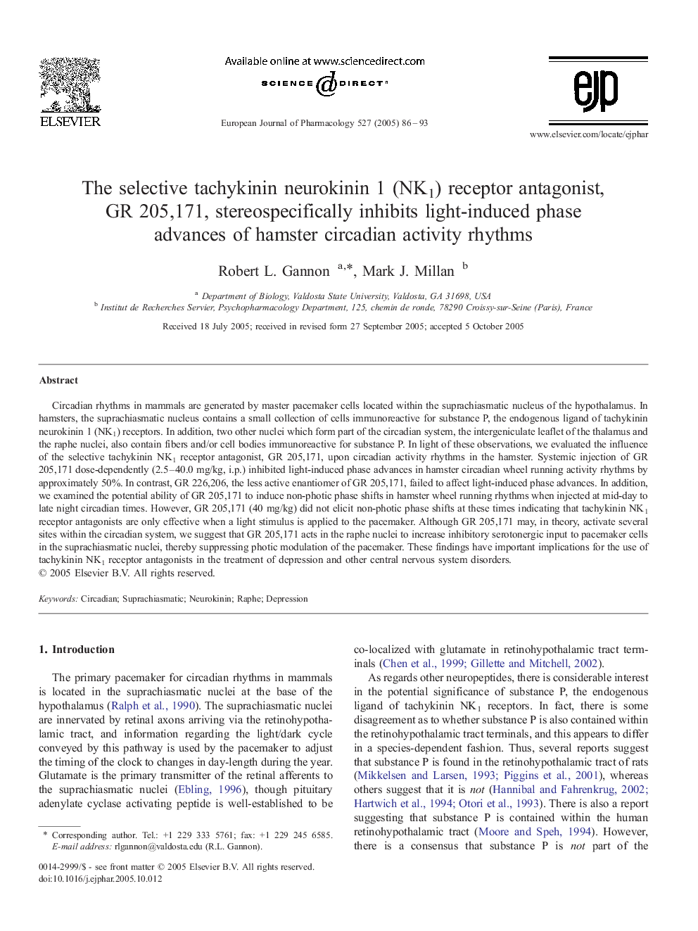 The selective tachykinin neurokinin 1 (NK1) receptor antagonist, GR 205,171, stereospecifically inhibits light-induced phase advances of hamster circadian activity rhythms