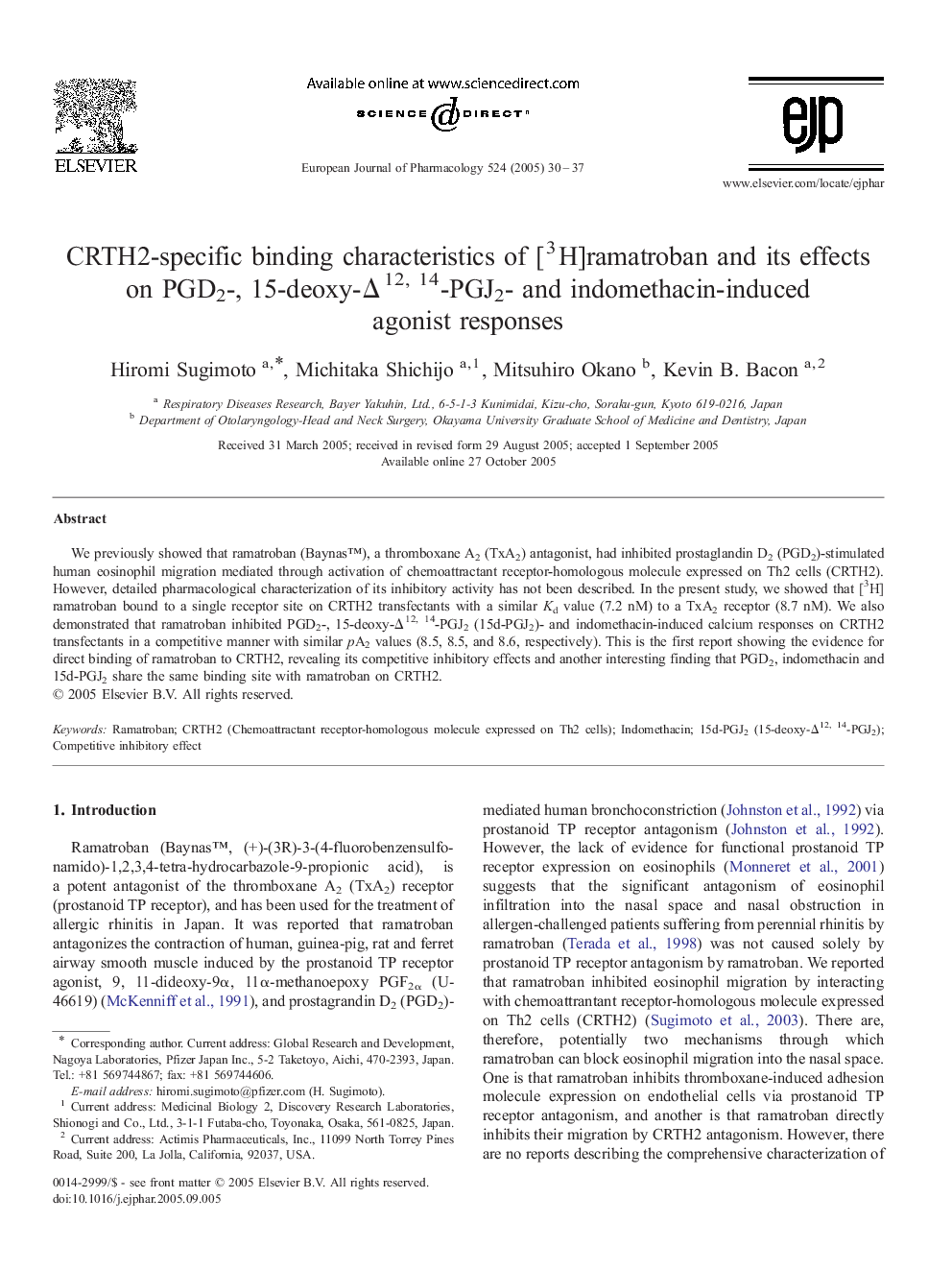 CRTH2-specific binding characteristics of [3H]ramatroban and its effects on PGD2-, 15-deoxy-Î12, 14-PGJ2- and indomethacin-induced agonist responses