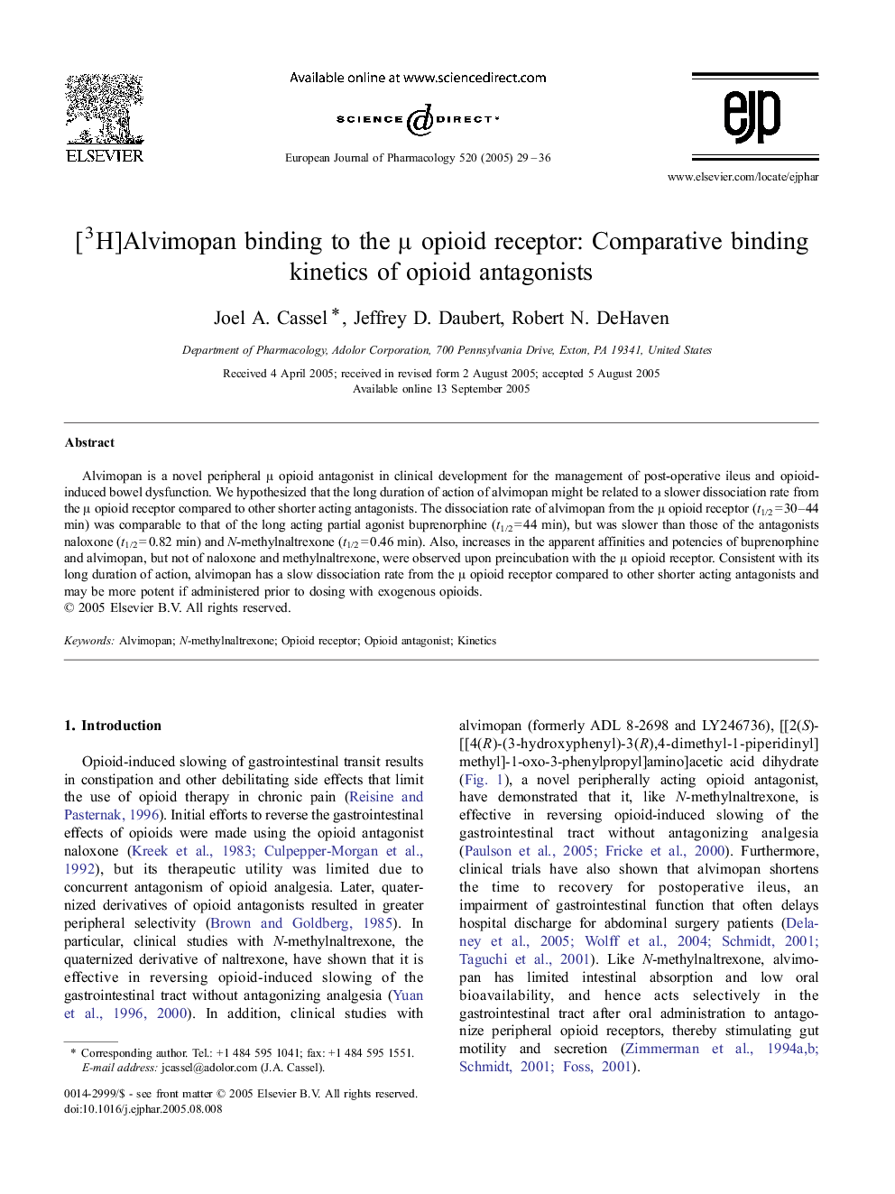 [3H]Alvimopan binding to the Î¼ opioid receptor: Comparative binding kinetics of opioid antagonists