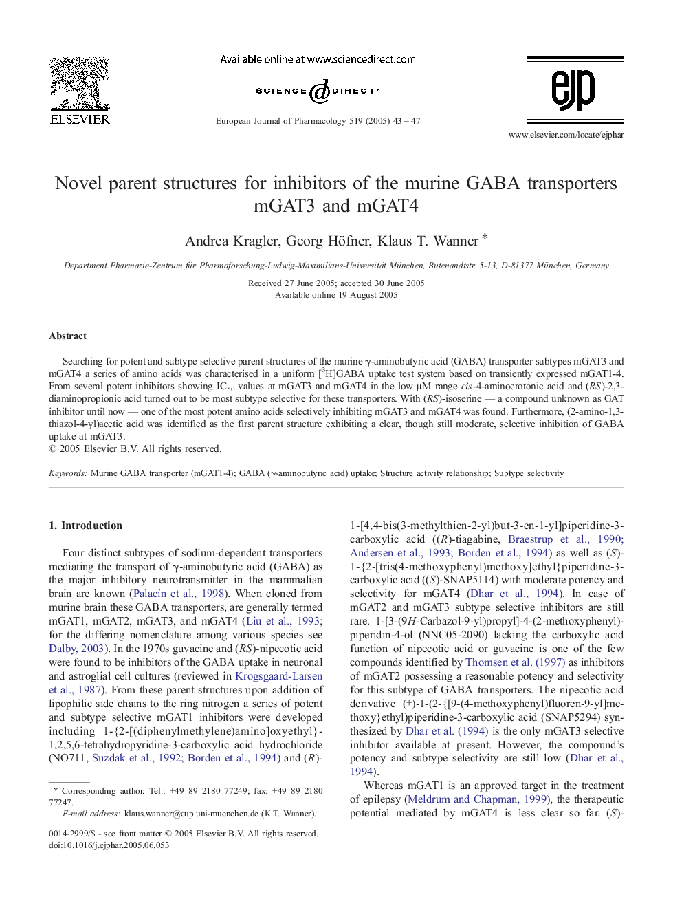 Novel parent structures for inhibitors of the murine GABA transporters mGAT3 and mGAT4