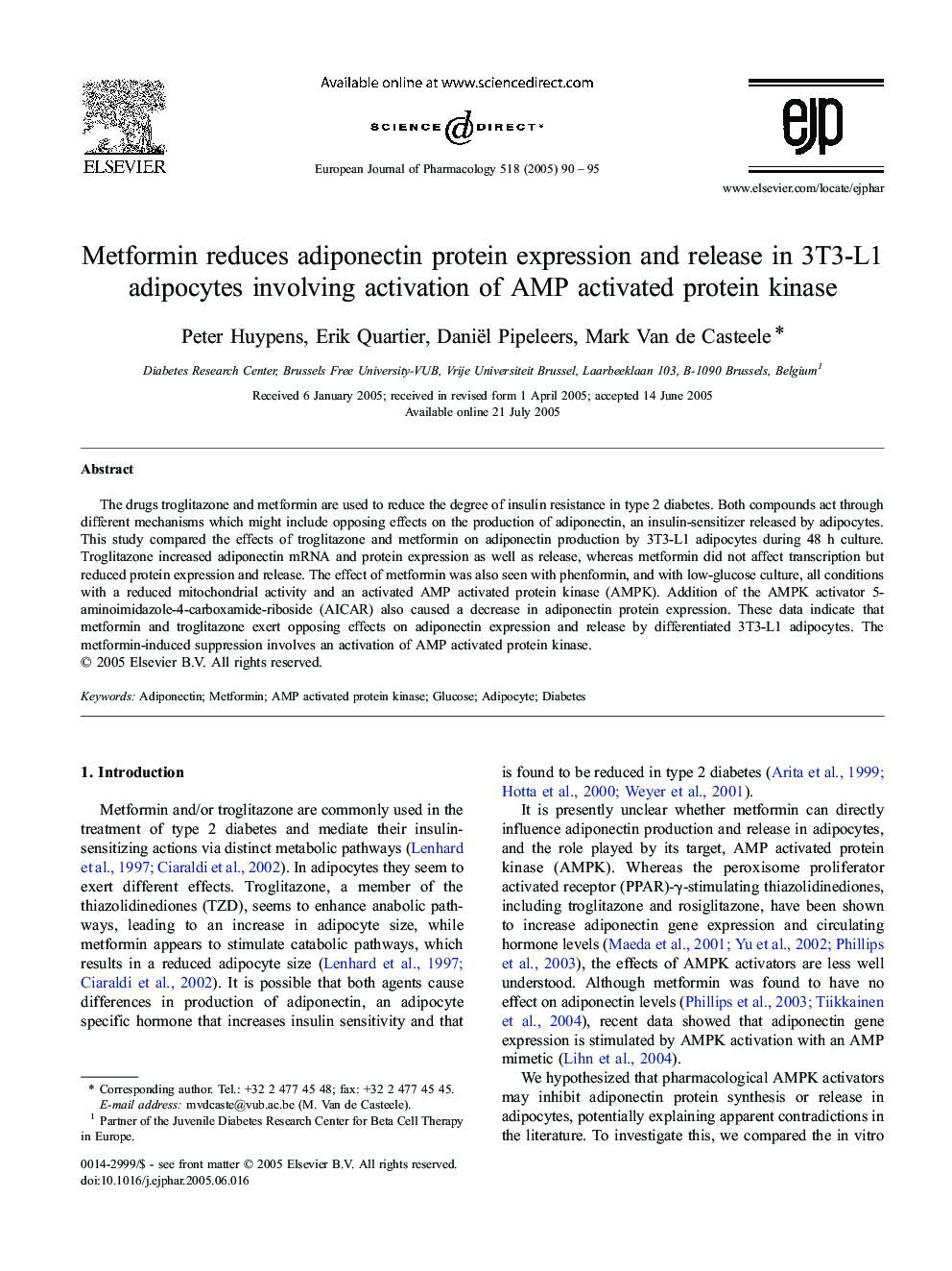 Metformin reduces adiponectin protein expression and release in 3T3-L1 adipocytes involving activation of AMP activated protein kinase