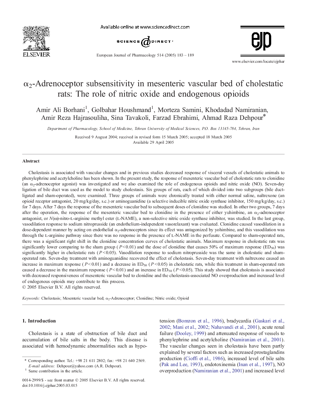 Î±2-Adrenoceptor subsensitivity in mesenteric vascular bed of cholestatic rats: The role of nitric oxide and endogenous opioids