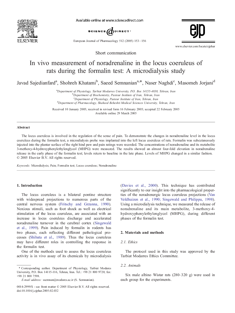 In vivo measurement of noradrenaline in the locus coeruleus of rats during the formalin test: A microdialysis study