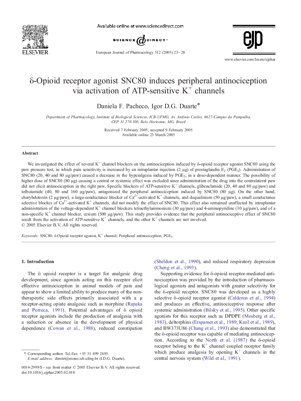 Î´-Opioid receptor agonist SNC80 induces peripheral antinociception via activation of ATP-sensitive K+ channels