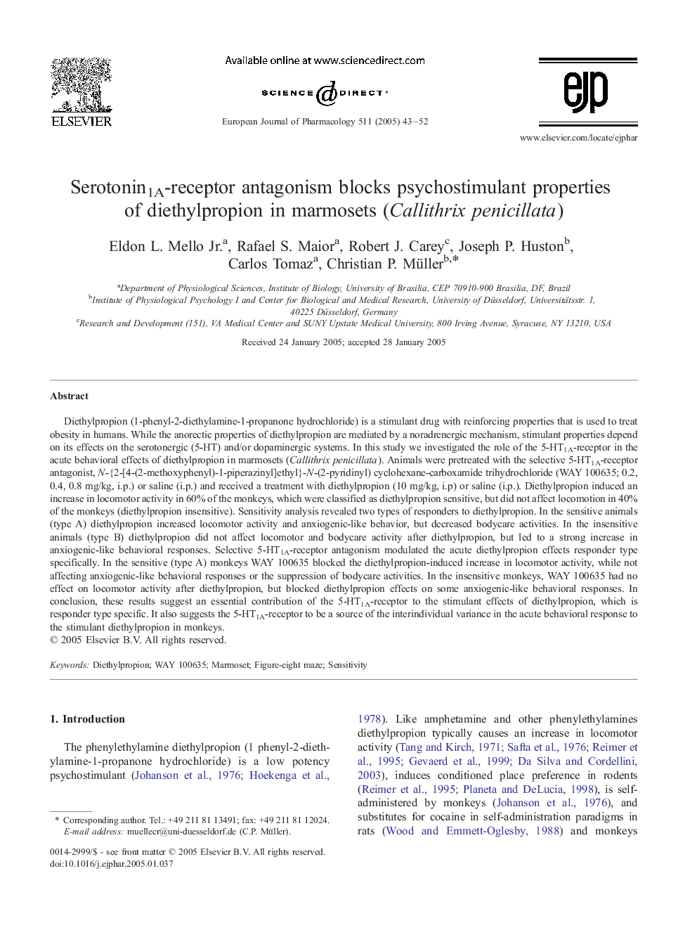 Serotonin1A-receptor antagonism blocks psychostimulant properties of diethylpropion in marmosets (Callithrix penicillata)