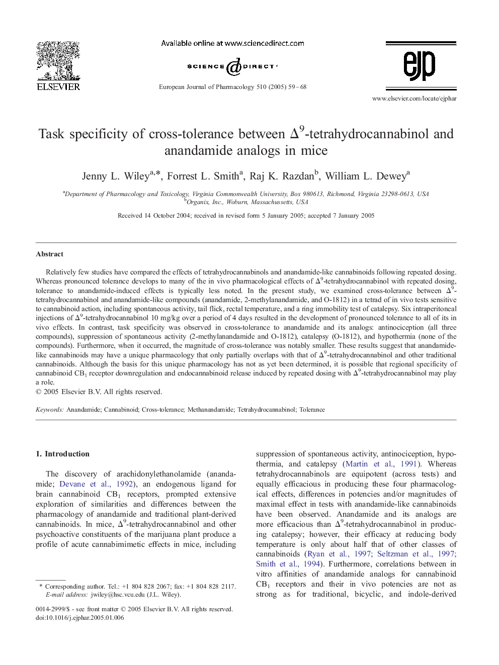 Task specificity of cross-tolerance between Î9-tetrahydrocannabinol and anandamide analogs in mice