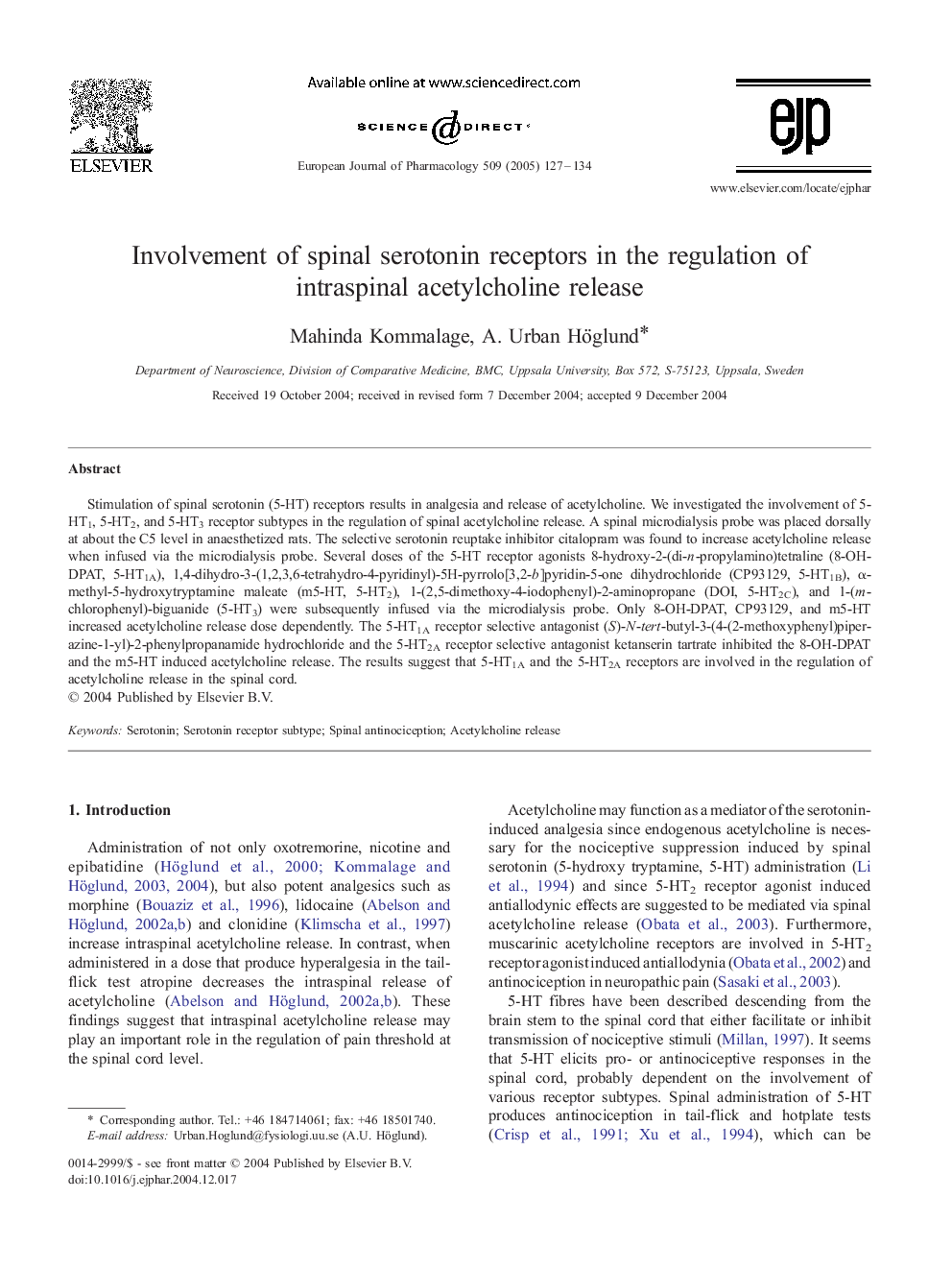 Involvement of spinal serotonin receptors in the regulation of intraspinal acetylcholine release