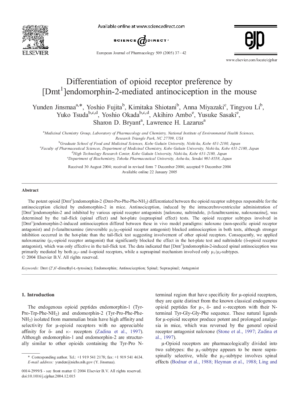 Differentiation of opioid receptor preference by [Dmt1]endomorphin-2-mediated antinociception in the mouse