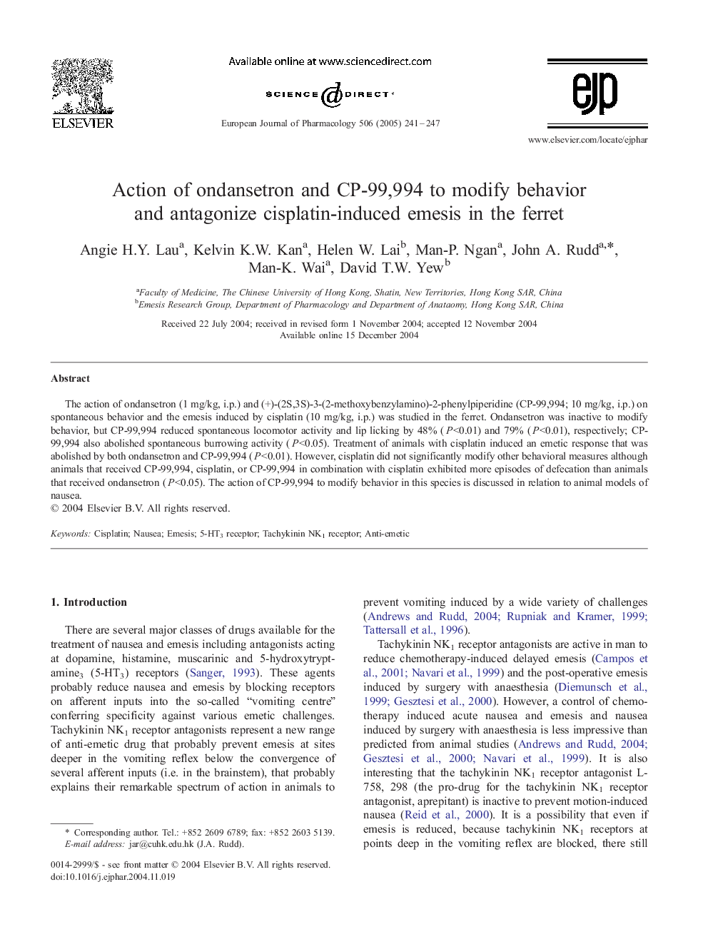 Action of ondansetron and CP-99,994 to modify behavior and antagonize cisplatin-induced emesis in the ferret