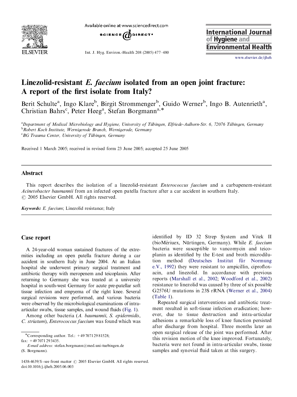 Linezolid-resistant E. faecium isolated from an open joint fracture: A report of the first isolate from Italy?