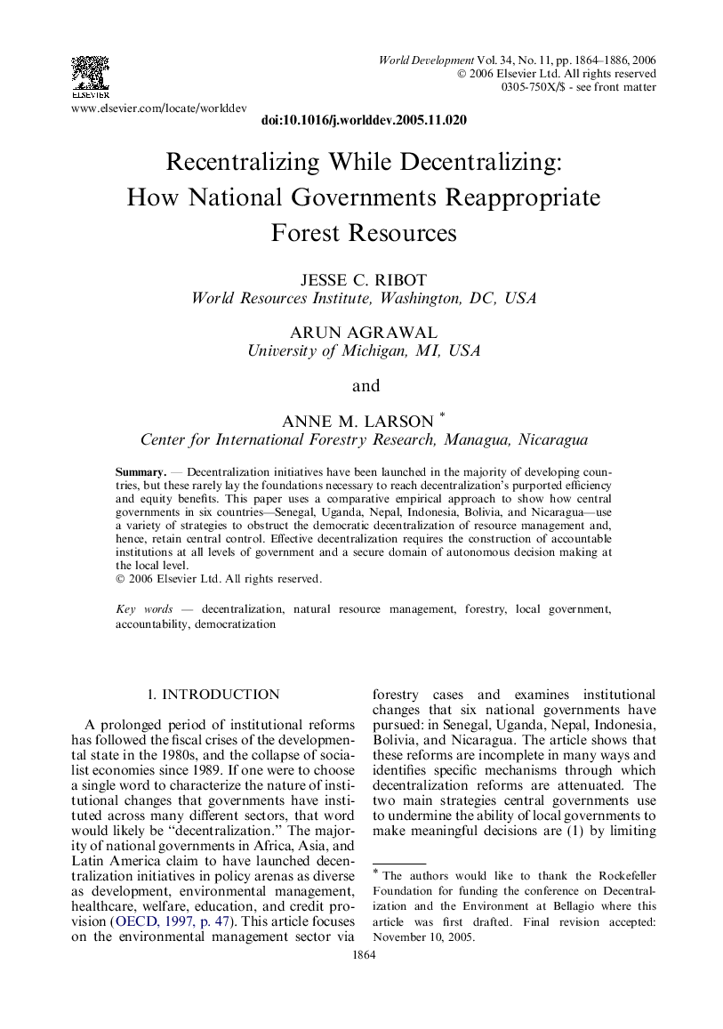 Recentralizing While Decentralizing: How National Governments Reappropriate Forest Resources
