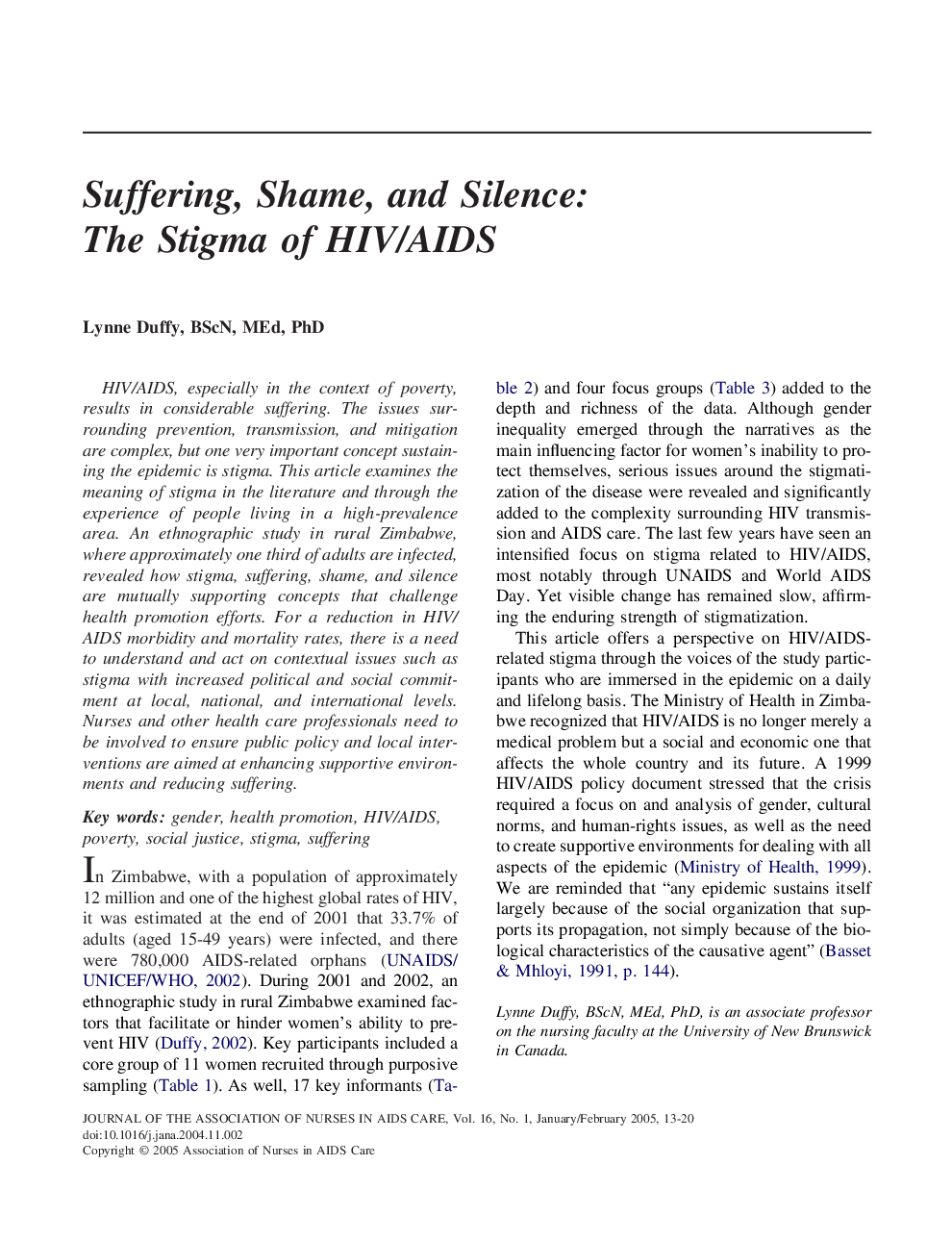 Suffering, shame, and silence: The stigma of HIV/AIDS