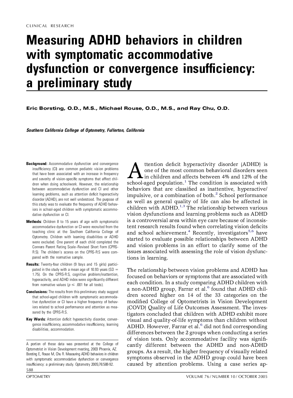 Measuring ADHD behaviors in children with symptomatic accommodative dysfunction or convergence insufficiency: a preliminary study