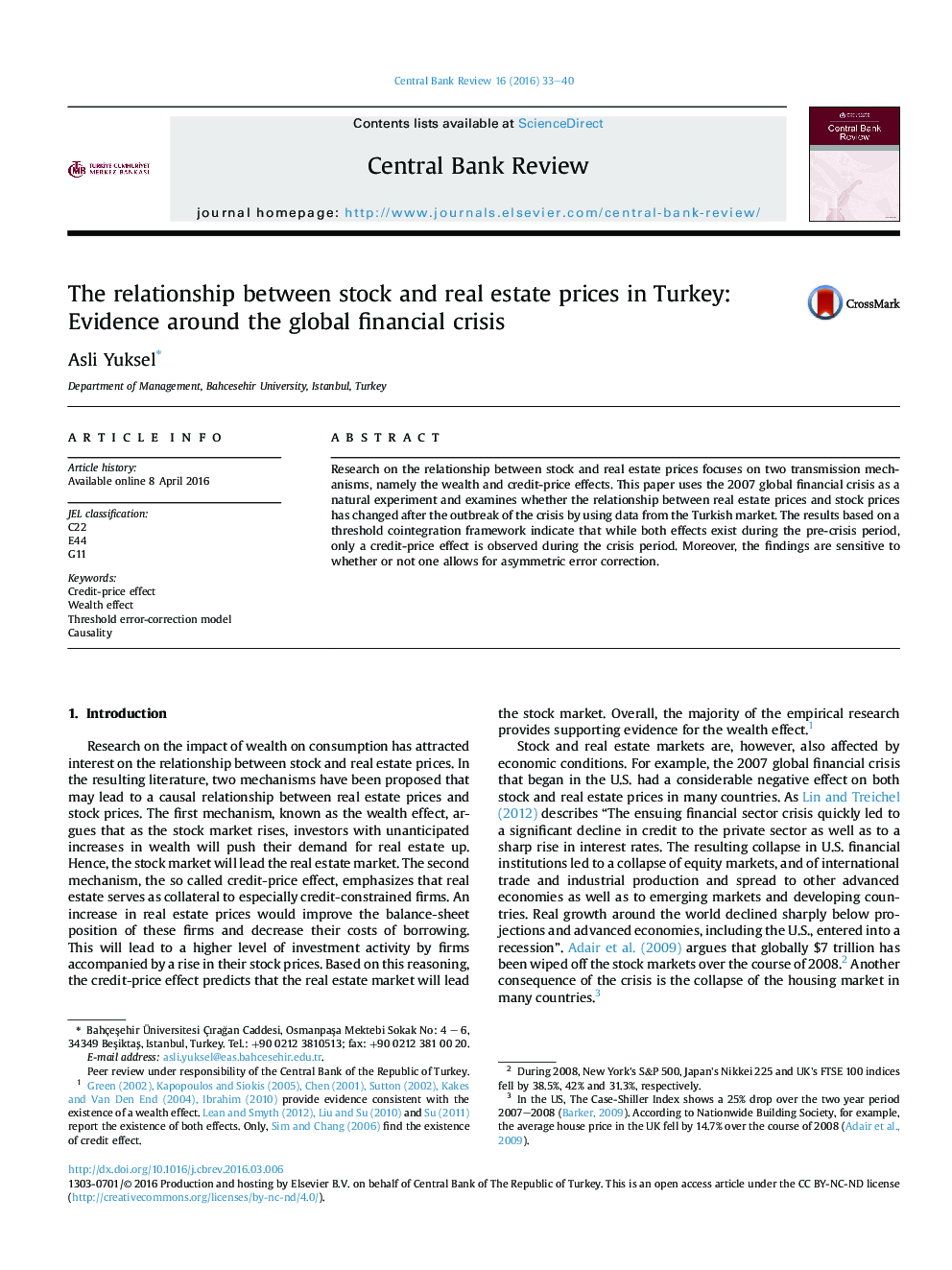 The relationship between stock and real estate prices in Turkey: Evidence around the global financial crisis 