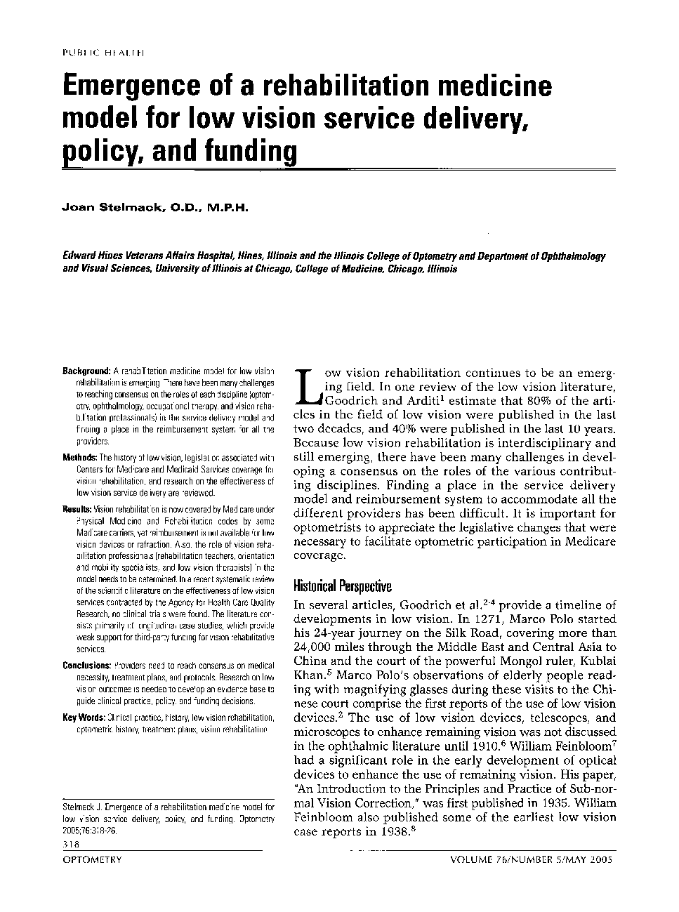 Emergence of a rehabilitation medicine model for low vision service delivery, policy, and funding