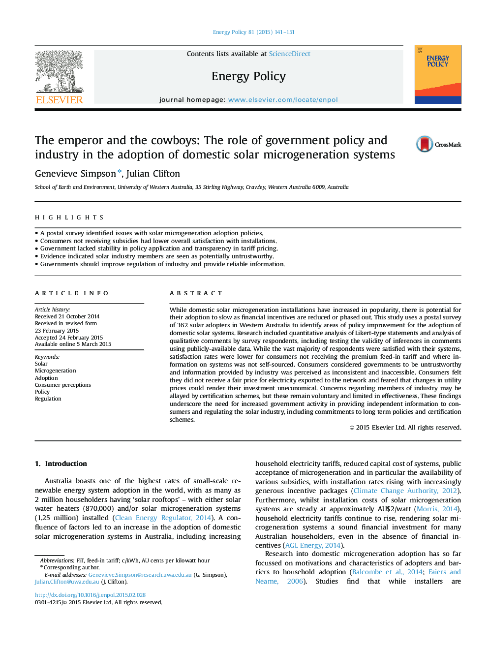 The emperor and the cowboys: The role of government policy and industry in the adoption of domestic solar microgeneration systems