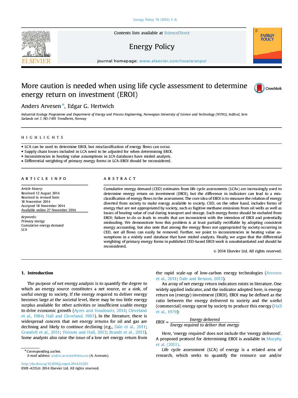 More caution is needed when using life cycle assessment to determine energy return on investment (EROI)