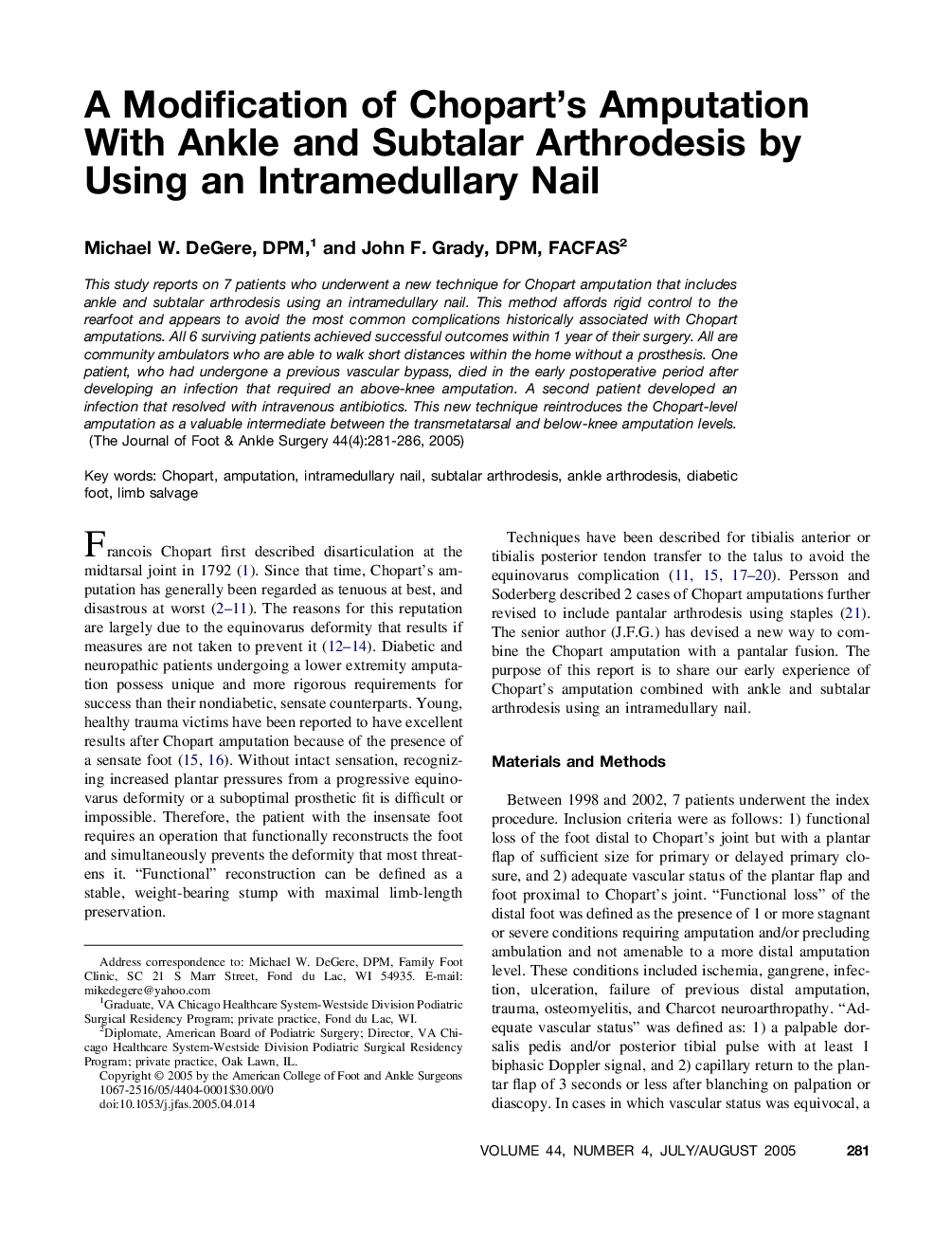 A Modification of Chopart's Amputation With Ankle and Subtalar Arthrodesis by Using an Intramedullary Nail