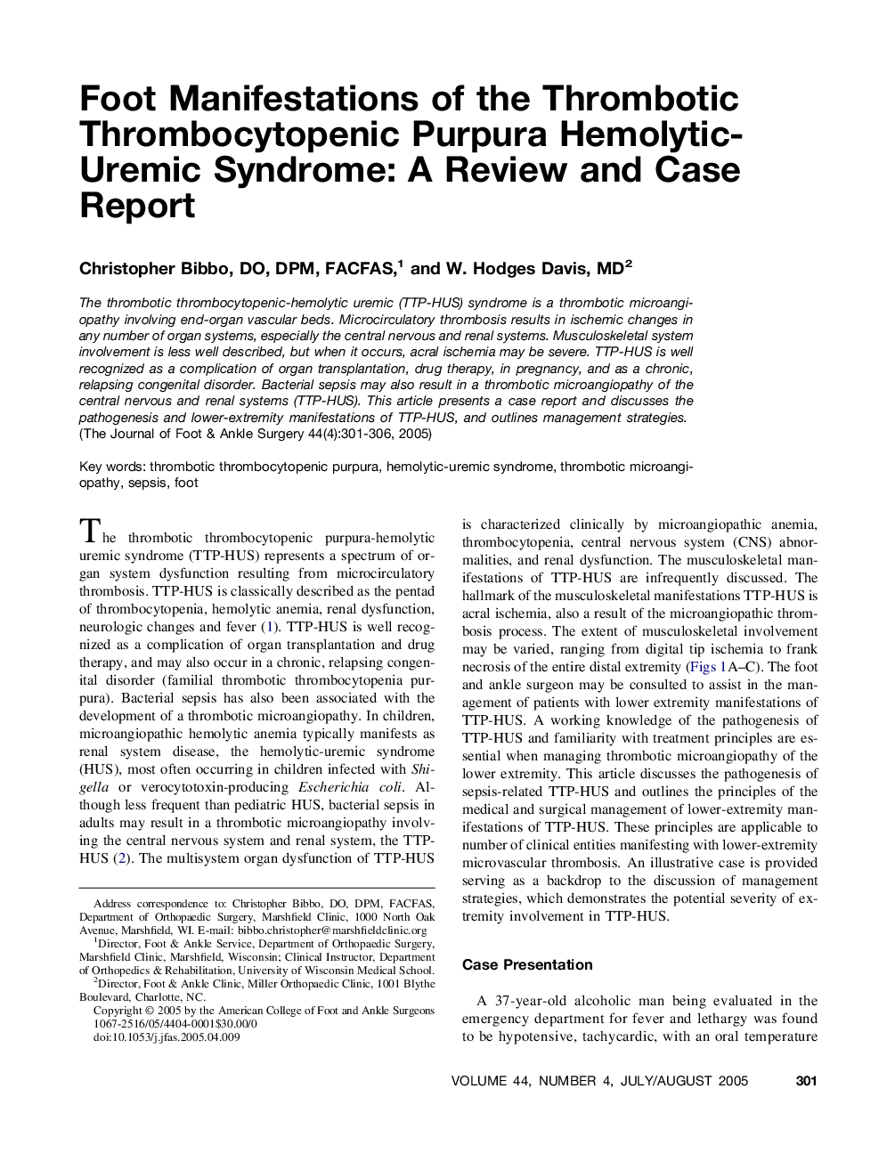 Foot Manifestations of the Thrombotic Thrombocytopenic Purpura Hemolytic-Uremic Syndrome: A Review and Case Report